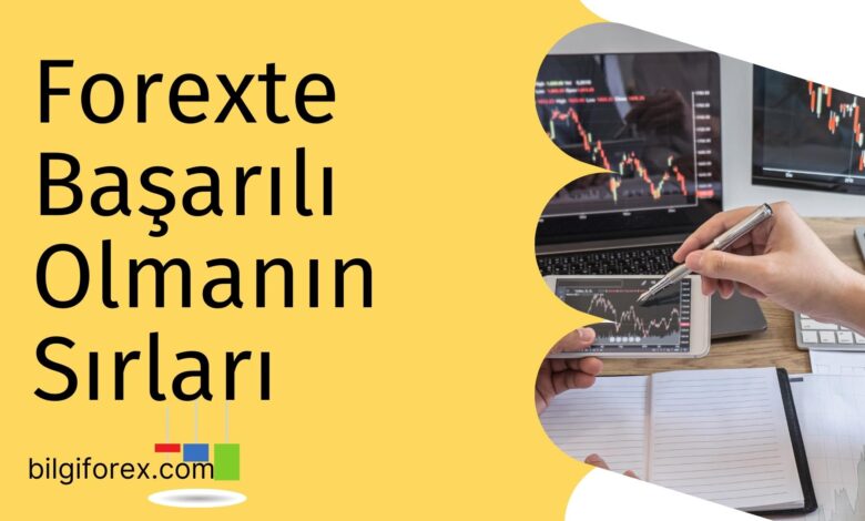 Forexte Başarılı Olmanın Sırları